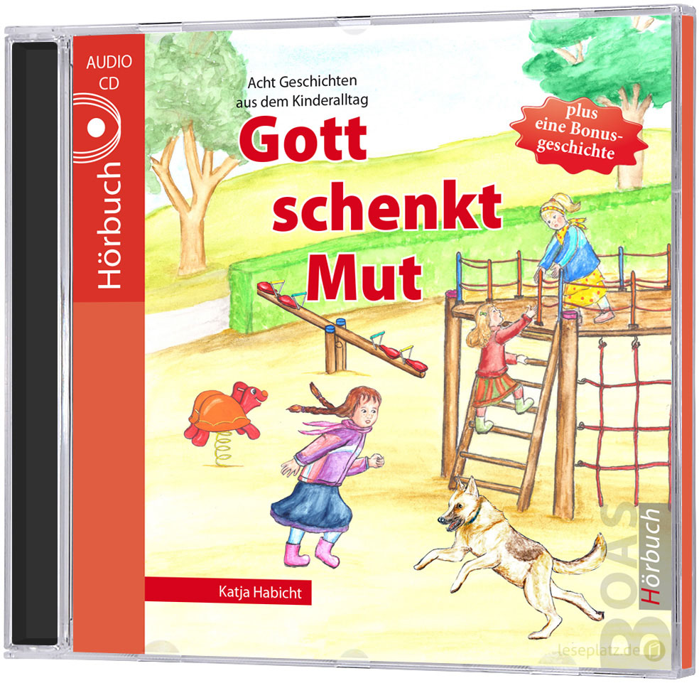 Gott schenkt Mut - Hörbuch