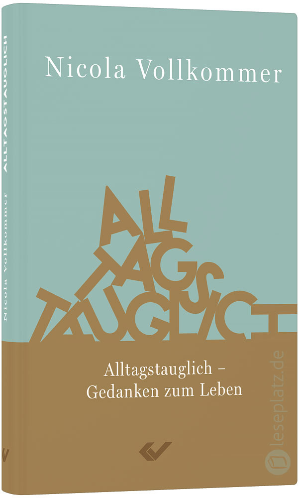 Alltagstauglich