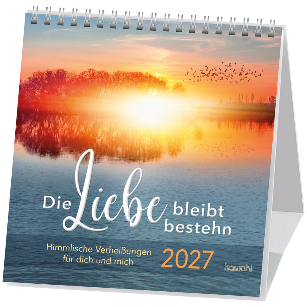 Die Liebe bleibt bestehn 2027 - Postkartenkalender