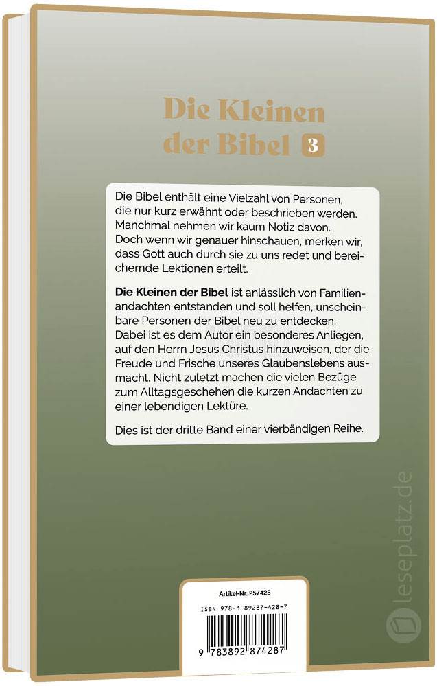 Die Kleinen der Bibel (3)
