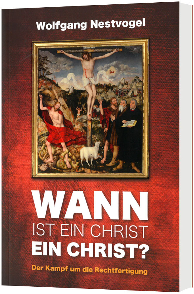 Wann ist ein Christ ein Christ?