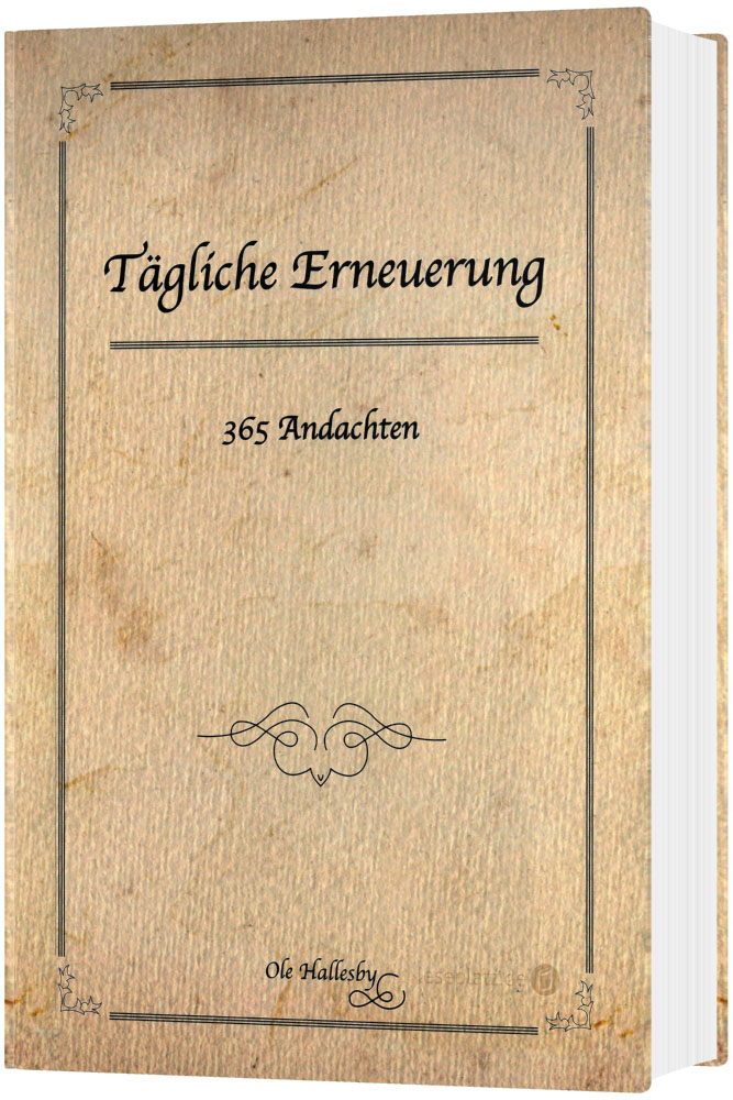 Tägliche Erneuerung