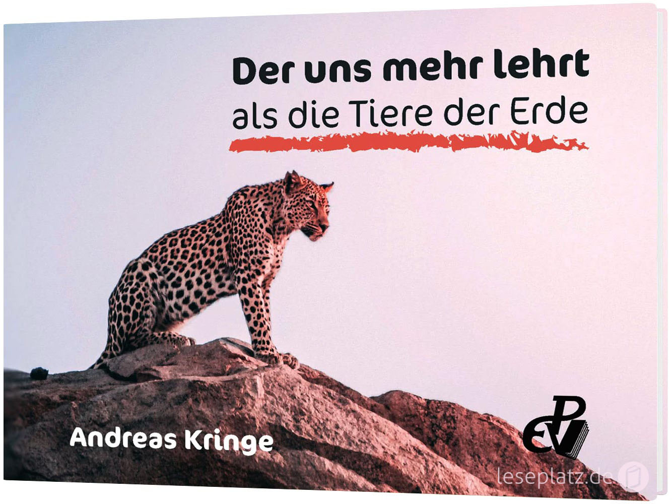 Der uns mehr lehrt als die Tiere der Erde