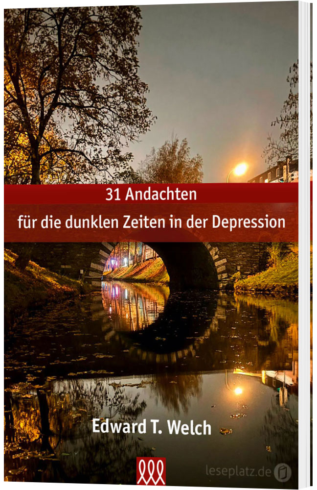 31 Andachten für die dunklen Zeiten in der Depression