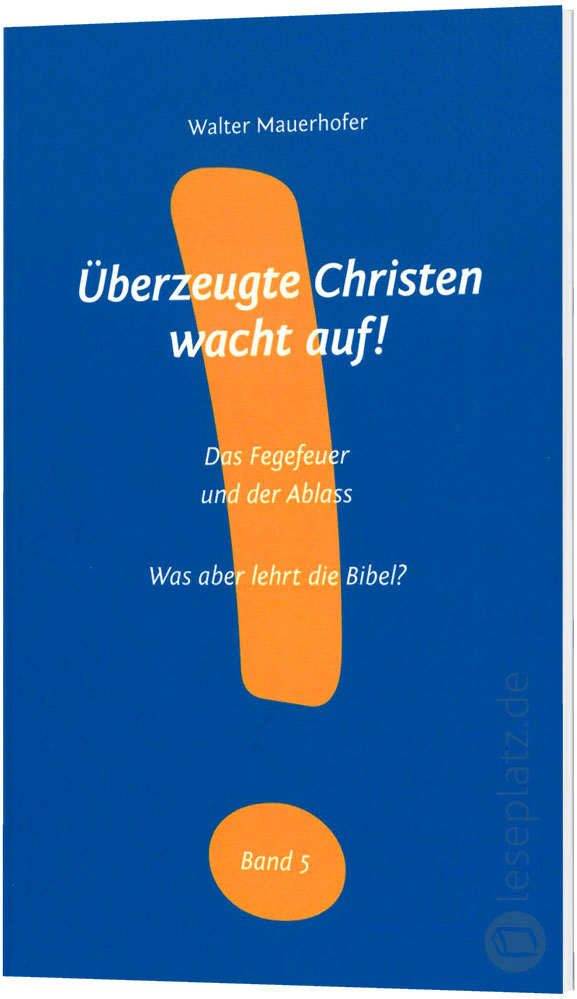 Das Fegefeuer und der Ablass (5)