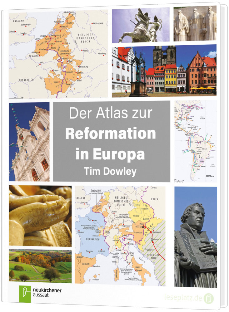 Der Atlas zur Reformation in Europa