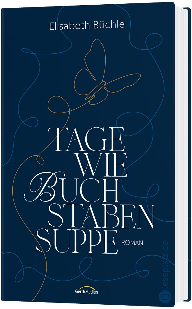 Tage wie Buchstabensuppe