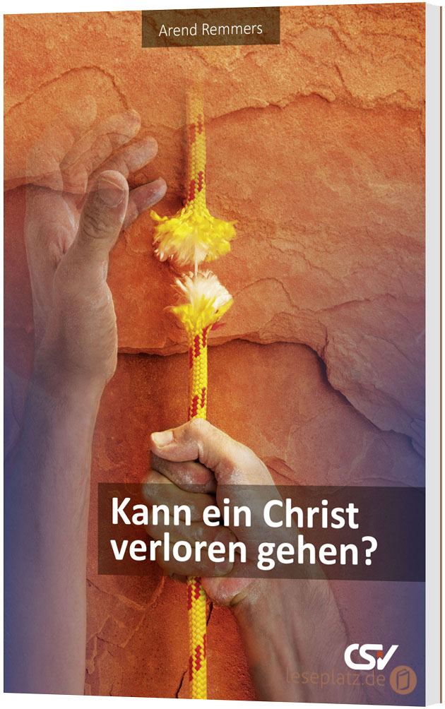 Kann ein Christ verloren gehen?