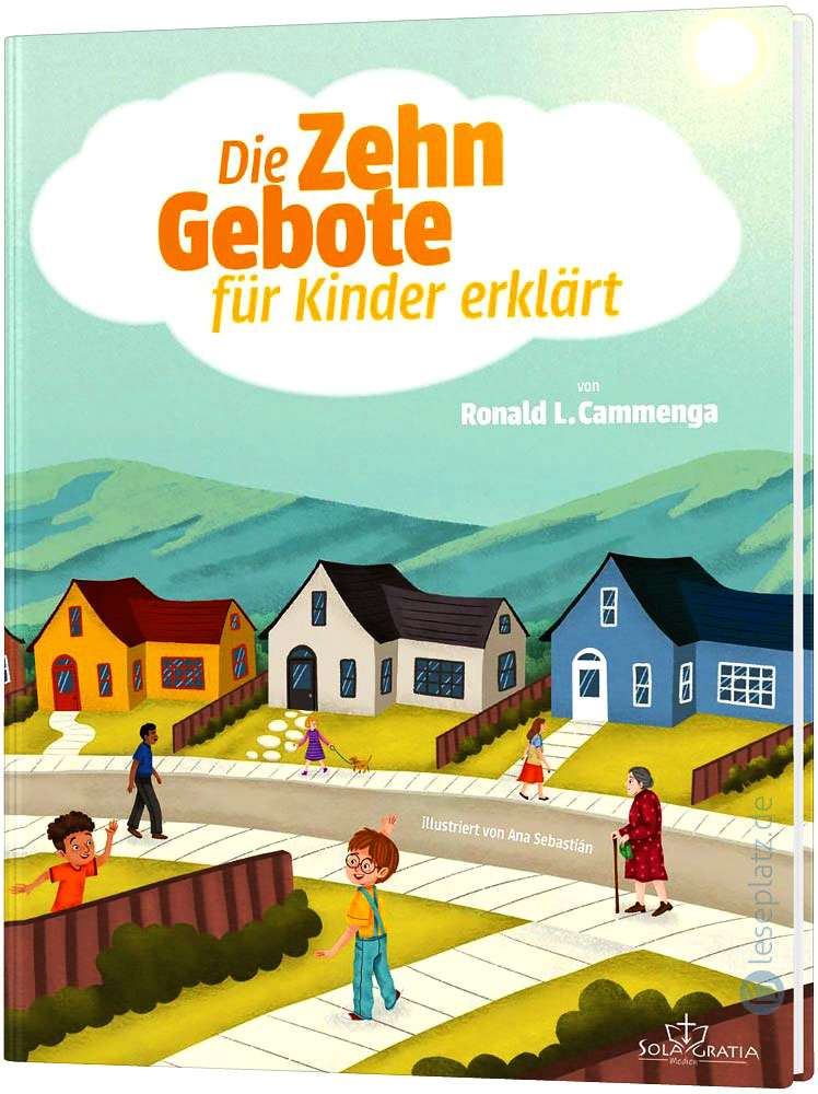 Die Zehn Gebote für Kinder erklärt