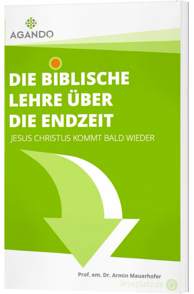 Die biblische Lehre über die Endzeit