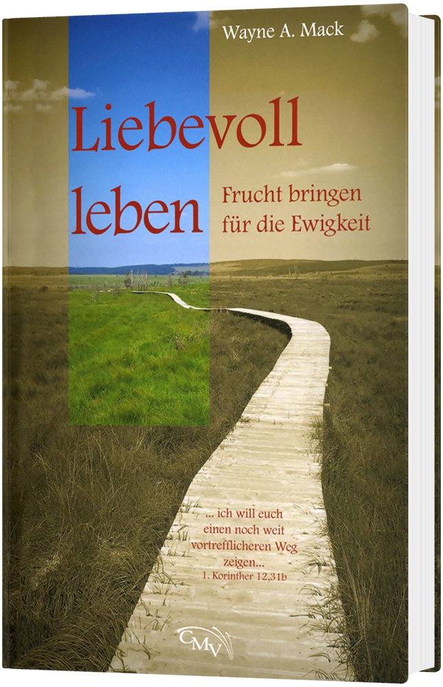 Liebevoll leben