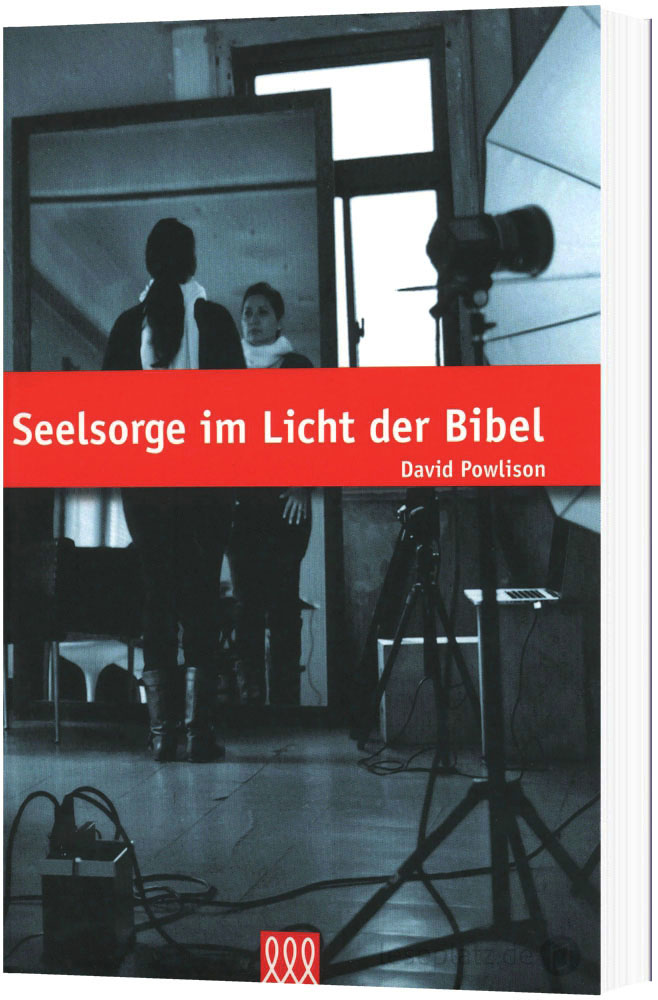 Seelsorge im Licht der Bibel