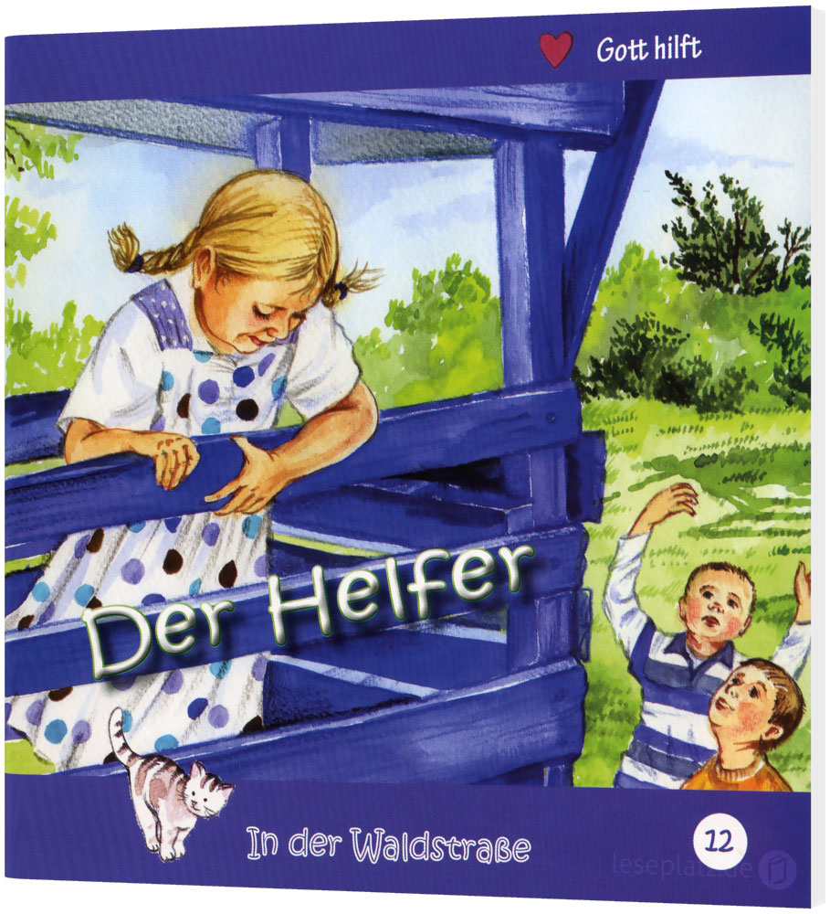 Der Helfer (12) In der Waldstraße - Heft 12