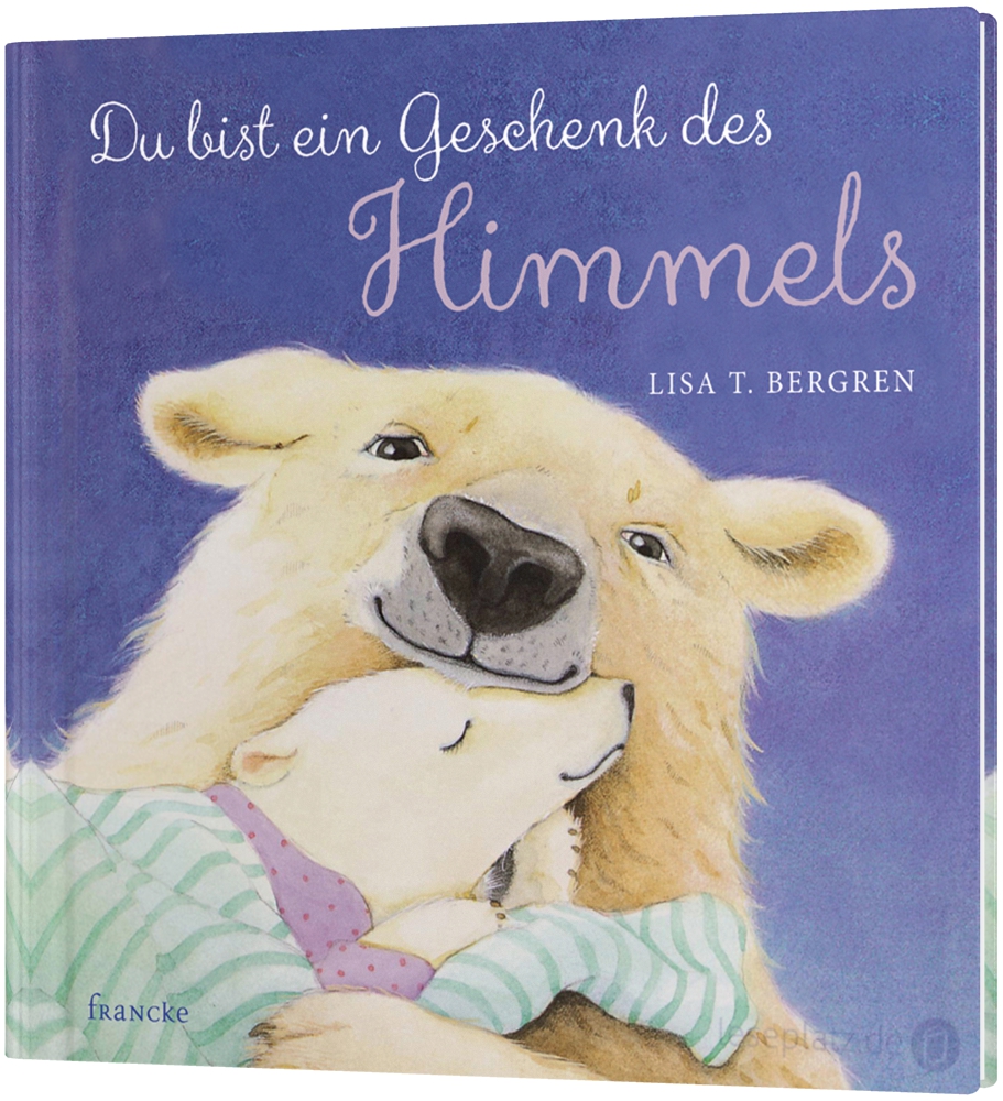 Du bist ein Geschenk des Himmels