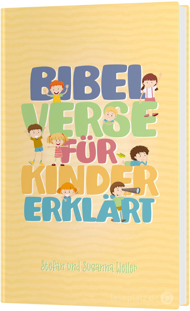 Bibelverse für Kinder erklärt