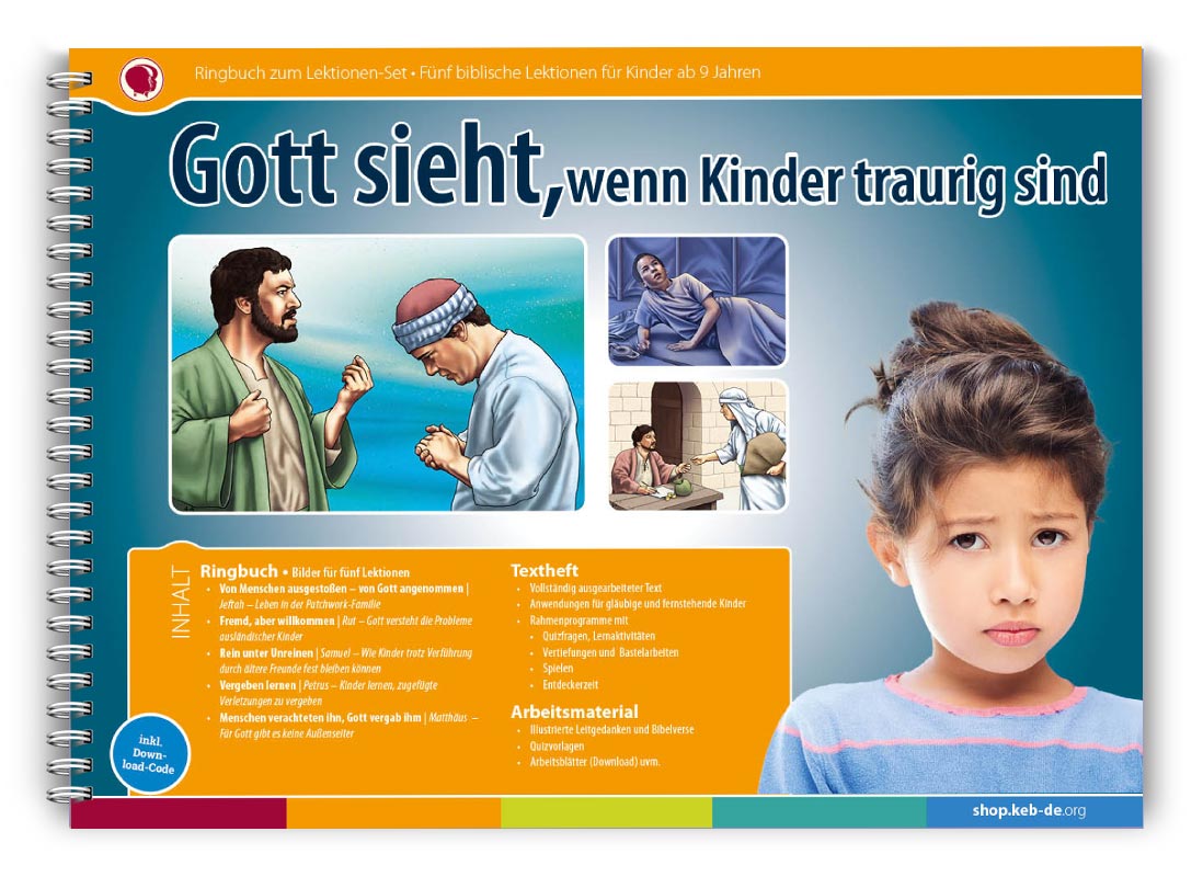 Gott sieht, wenn Kinder traurig sind - Lektionen-Set