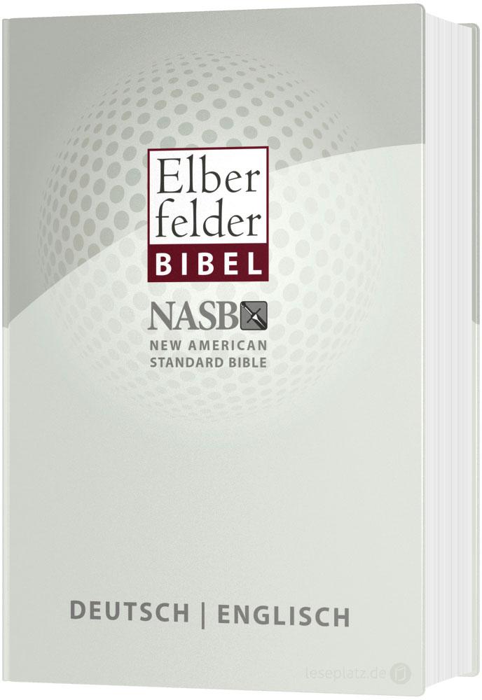 Elberfelder Bibel 2006 - Deutsch / Englisch