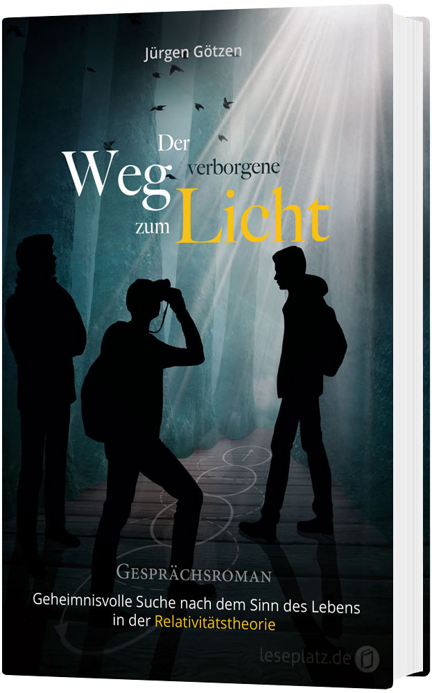 Der verborgene Weg zum Licht