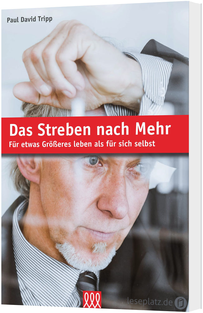 Das Streben nach Mehr