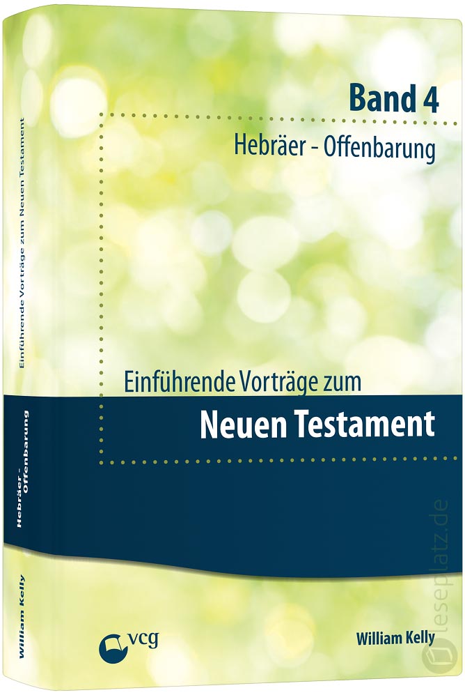 Einführende Vorträge zum Neuen Testament (4)