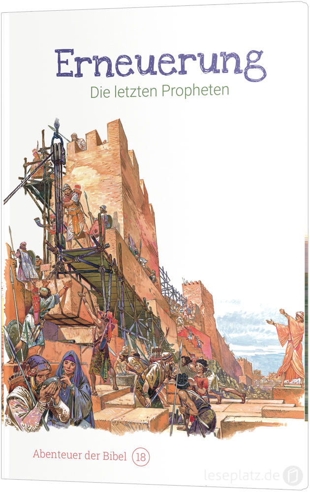 Erneuerung – Die letzten Propheten (18)