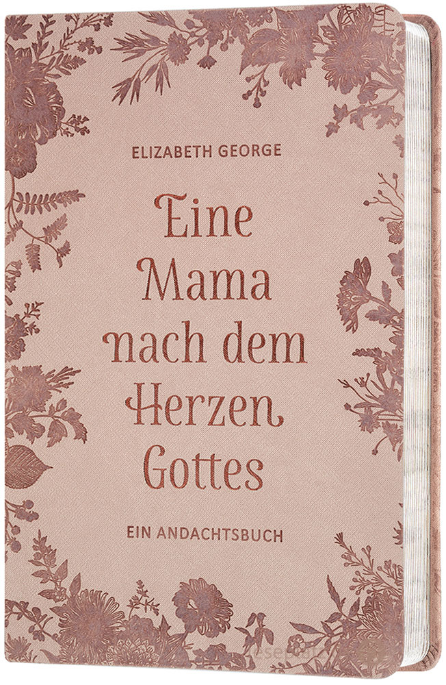 Eine Mama nach dem Herzen Gottes