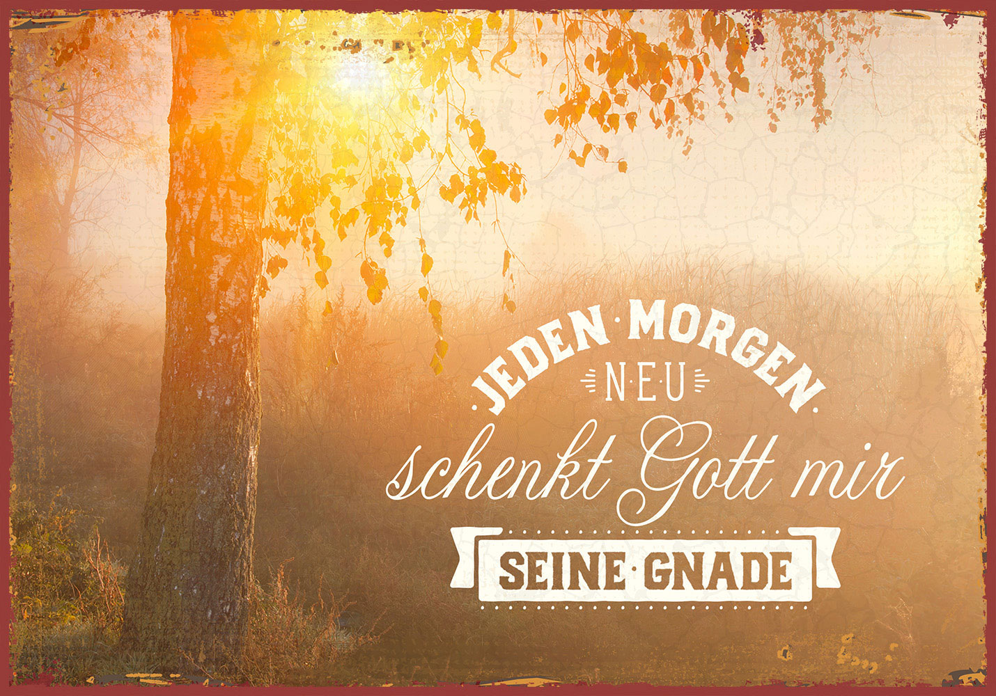 83022 Metallschild "Jeden Morgen neu"