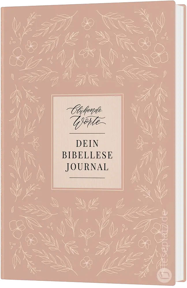 Blühende Worte. Dein Bibellese-Journal