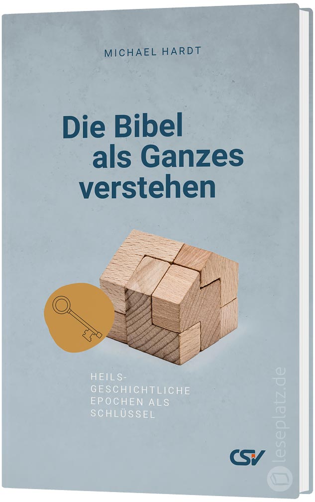 Die Bibel als Ganzes verstehen