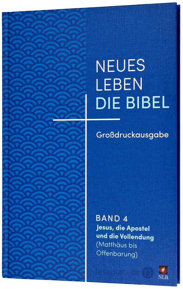 Neues Leben. Die Bibel - Großdruckausgabe in 4 Bänden