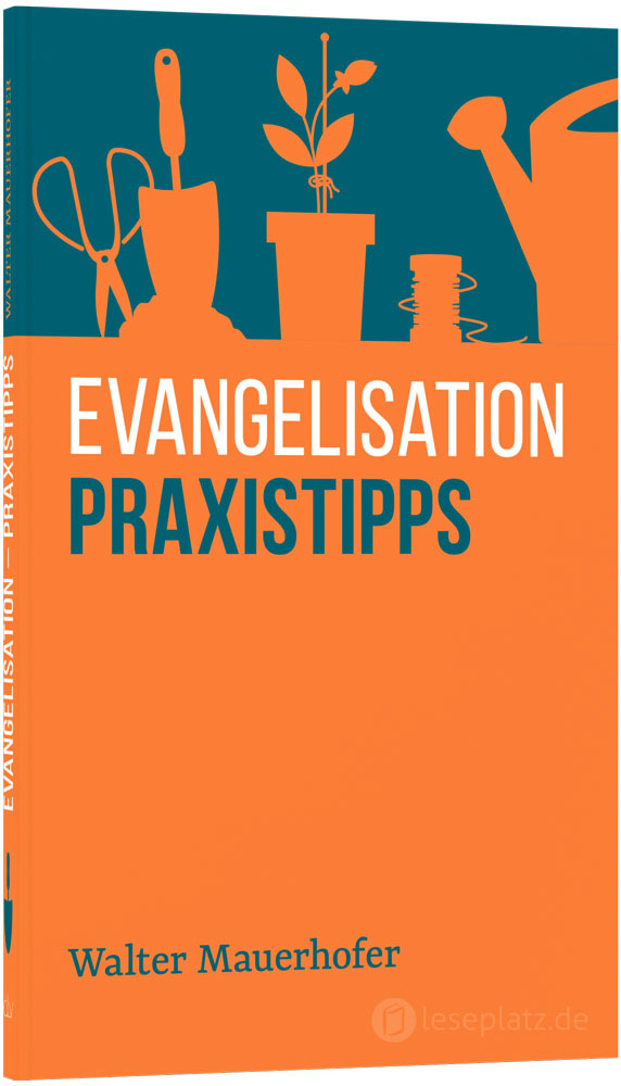 Evangelisation - Praxistipps