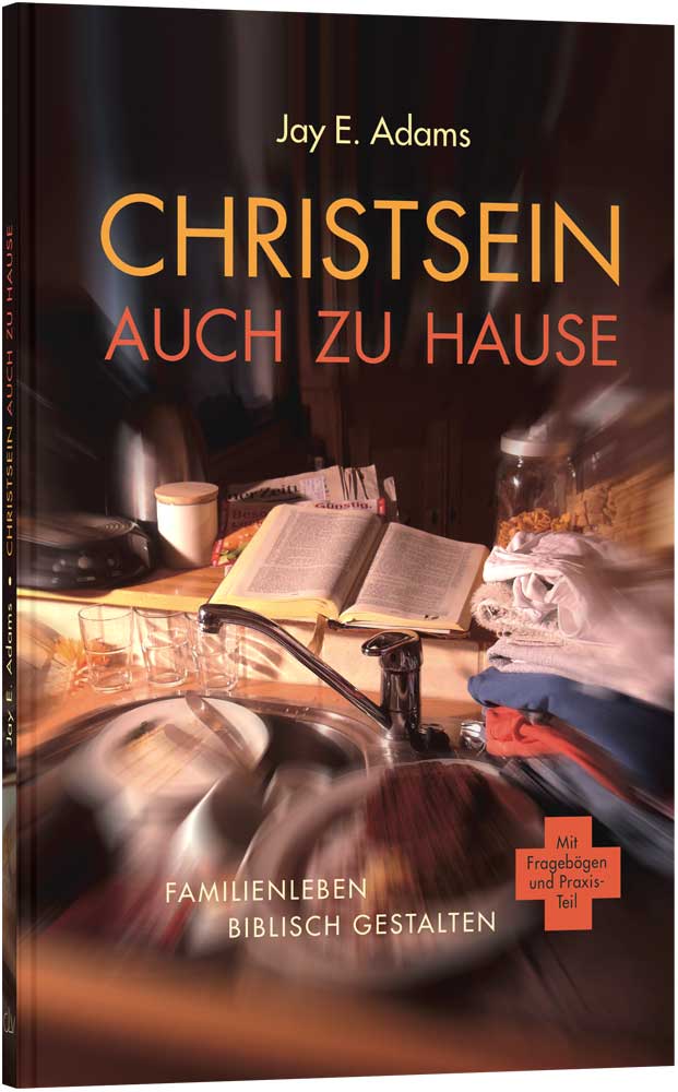 Christsein auch zu Hause