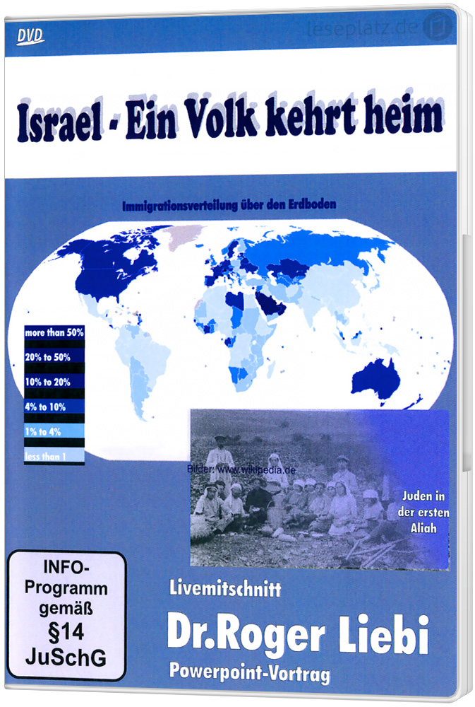 Israel - Ein Volk kehrt heim - DVD Powerpoint-Vortrag von Dr. Roger Liebi