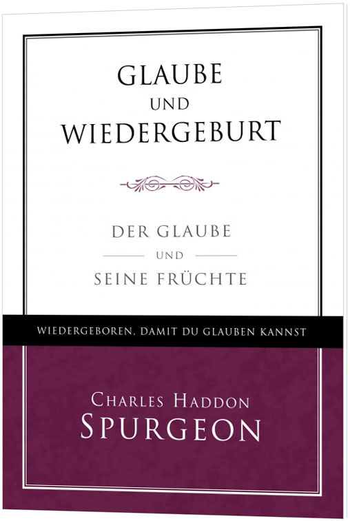 Glaube und Wiedergeburt