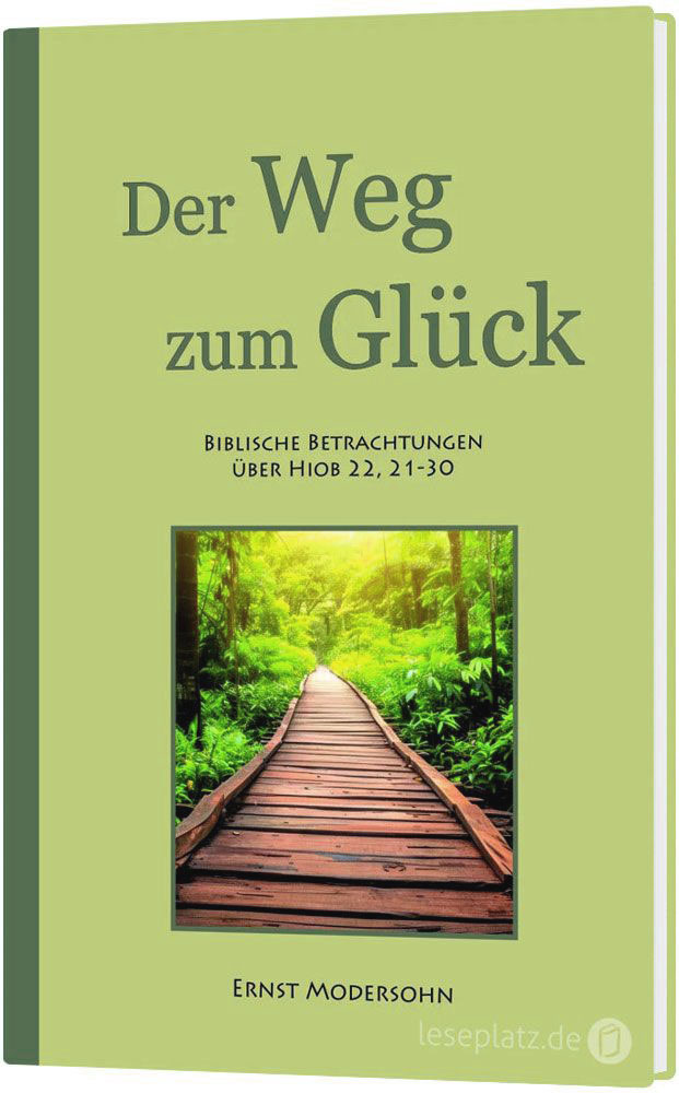 Der Weg zum Glück