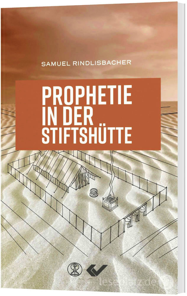 Prophetie in der Stiftshütte