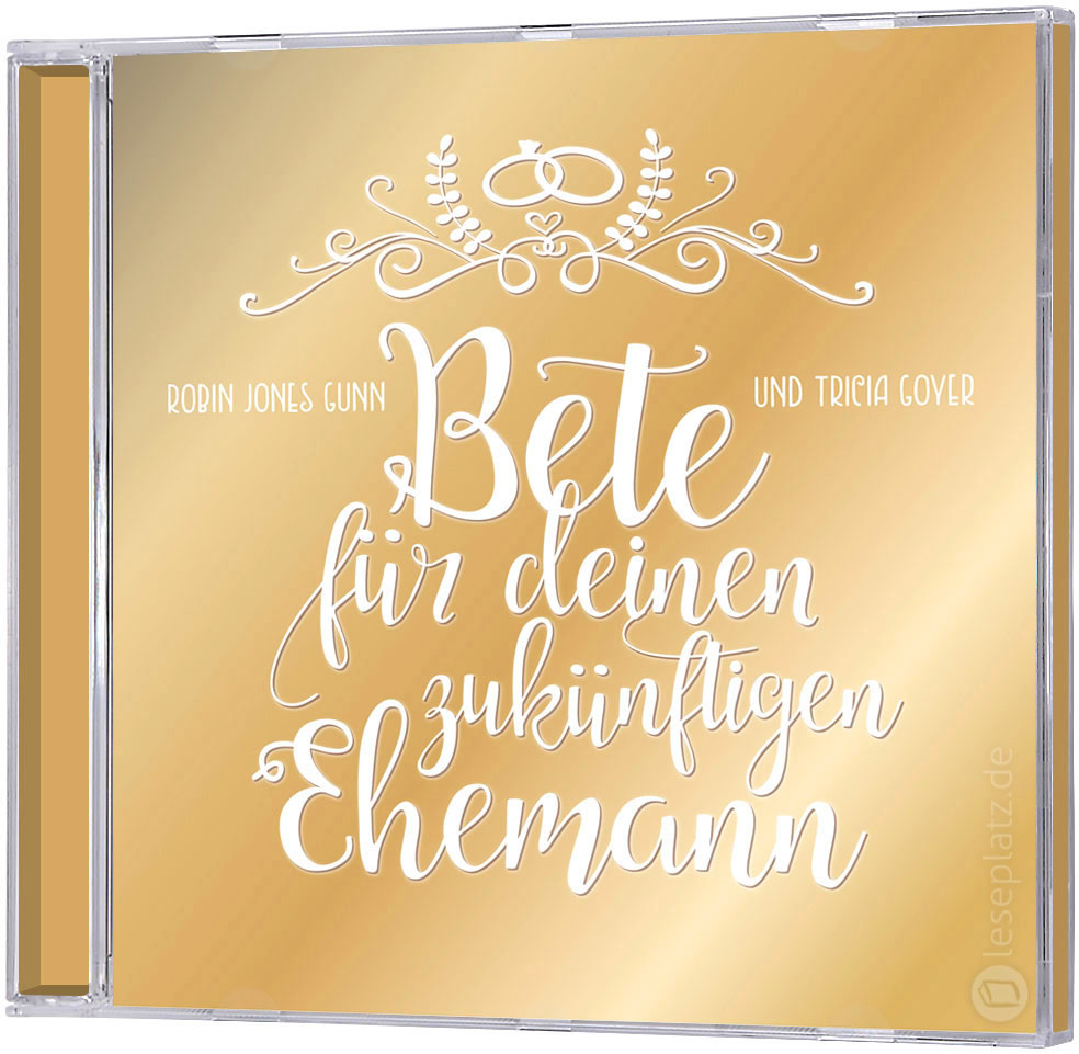 Bete für deinen zukünftigen Ehemann - Hörbuch