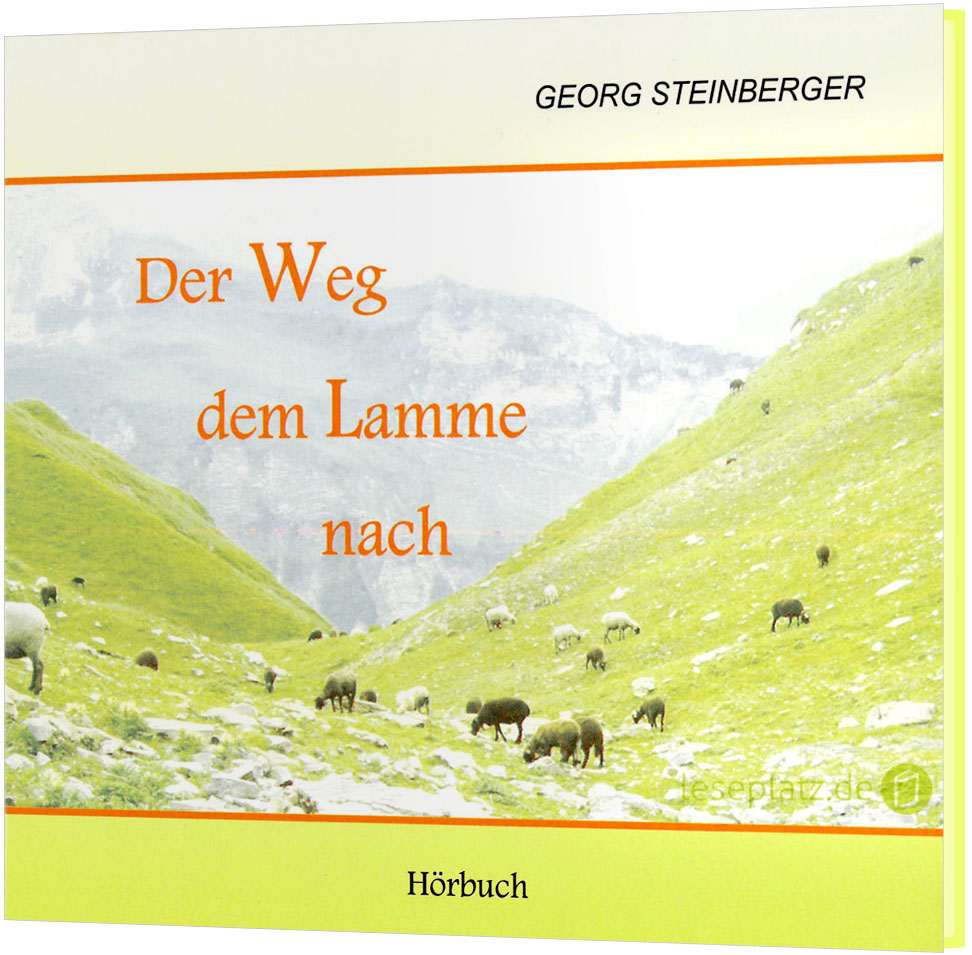 Der Weg dem Lamme nach - Hörbuch