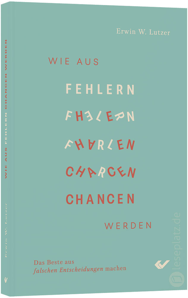 Wie aus Fehlern Chancen werden