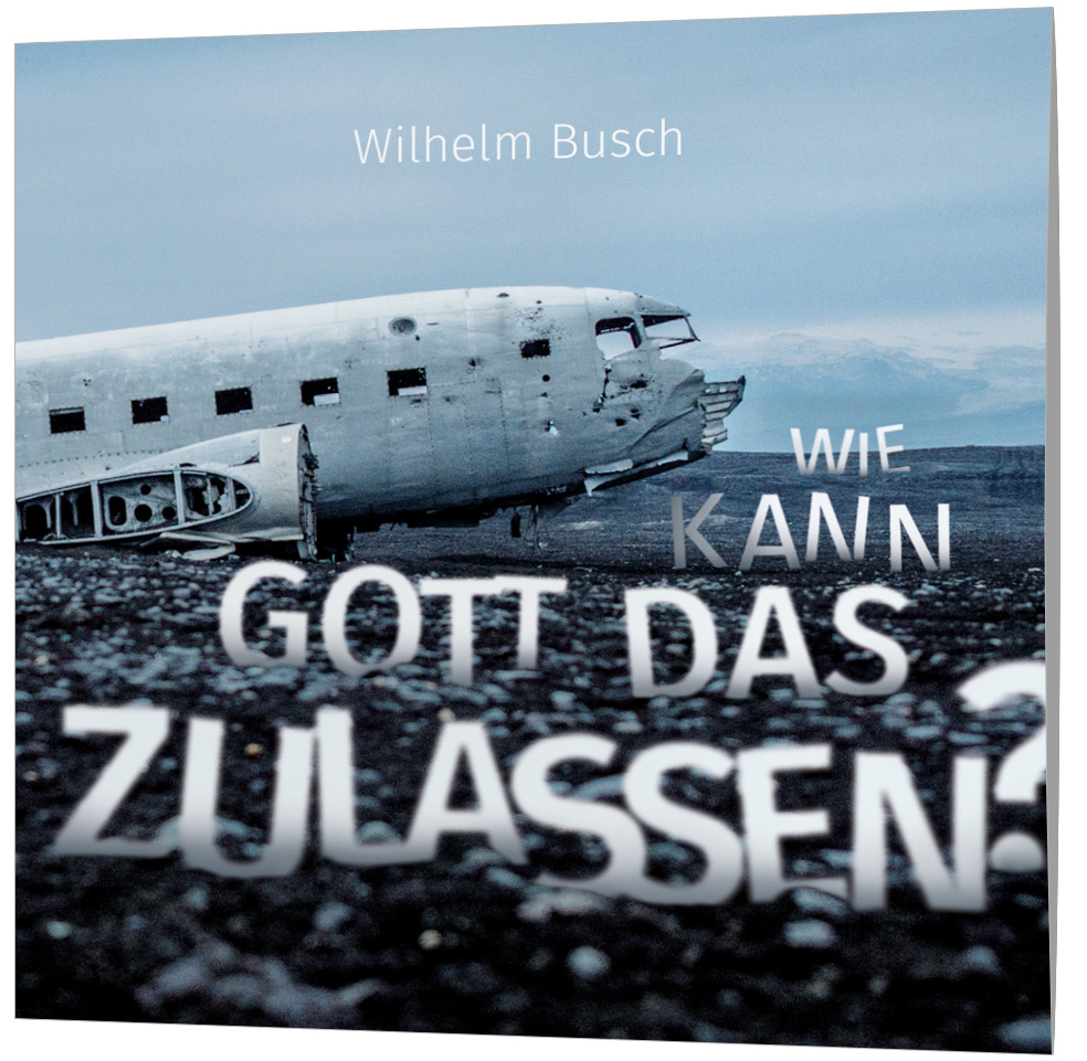 Wie kann Gott das zulassen? - CD