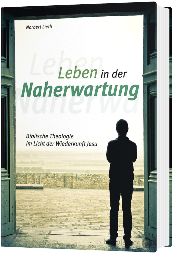 Leben in der Naherwartung