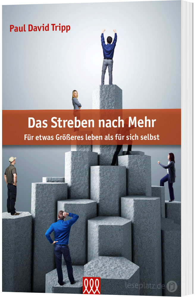 Das Streben nach Mehr