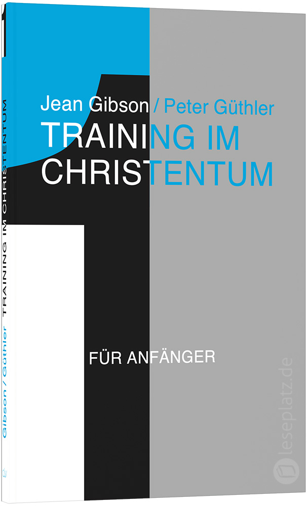 Training im Christentum - Band 1