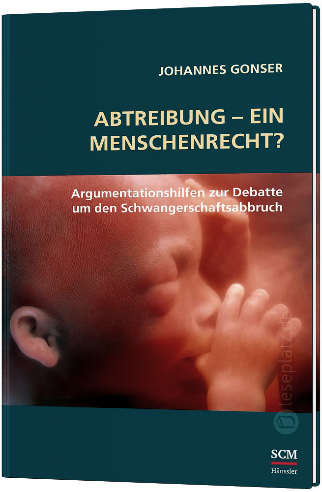 Abtreibung - ein Menschenrecht?