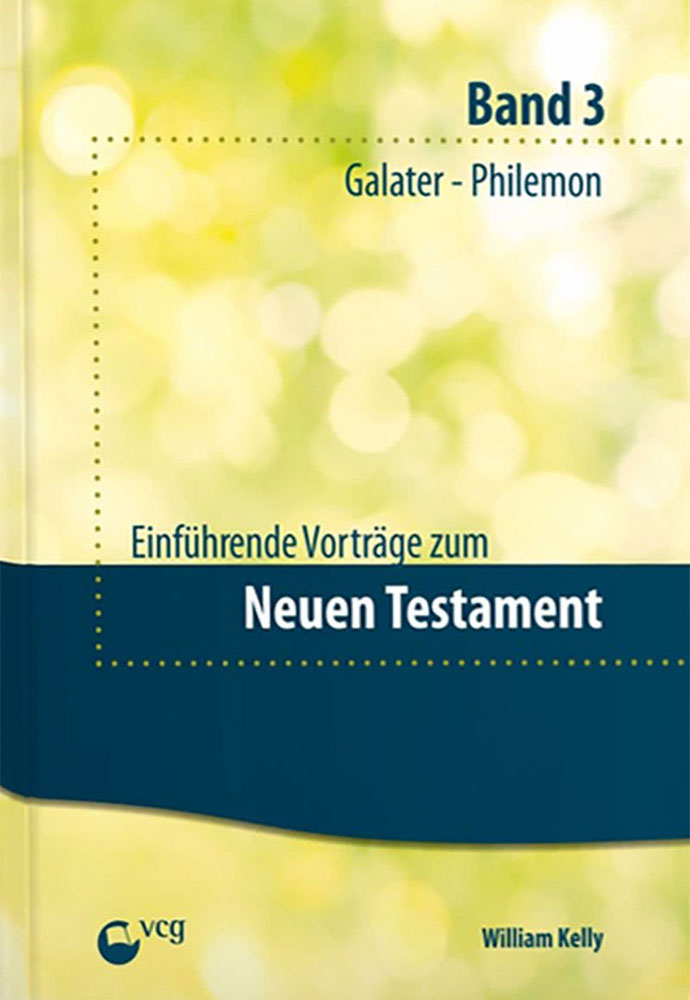 Einführende Vorträge zum Neuen Testament (3)