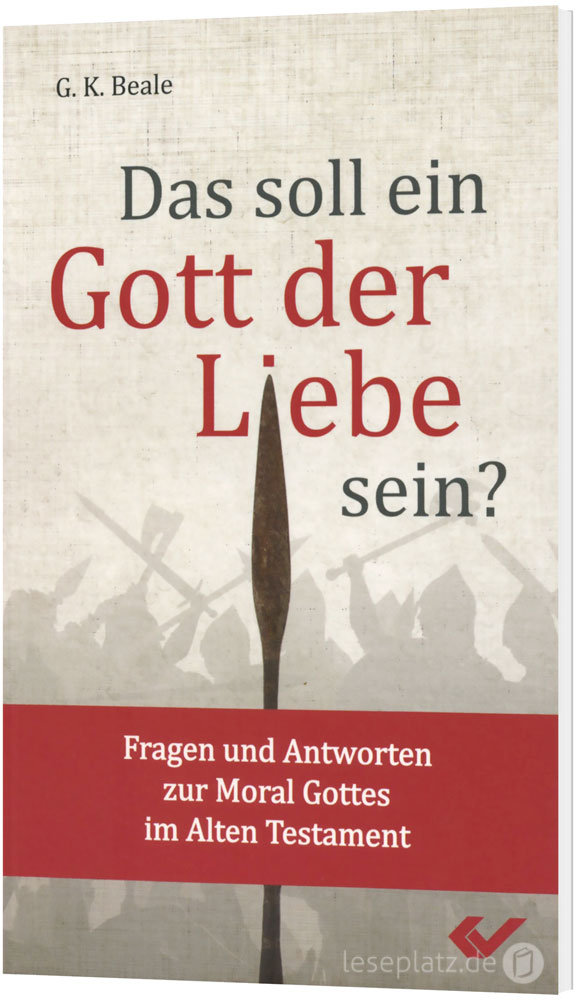 Das soll ein Gott der Liebe sein?