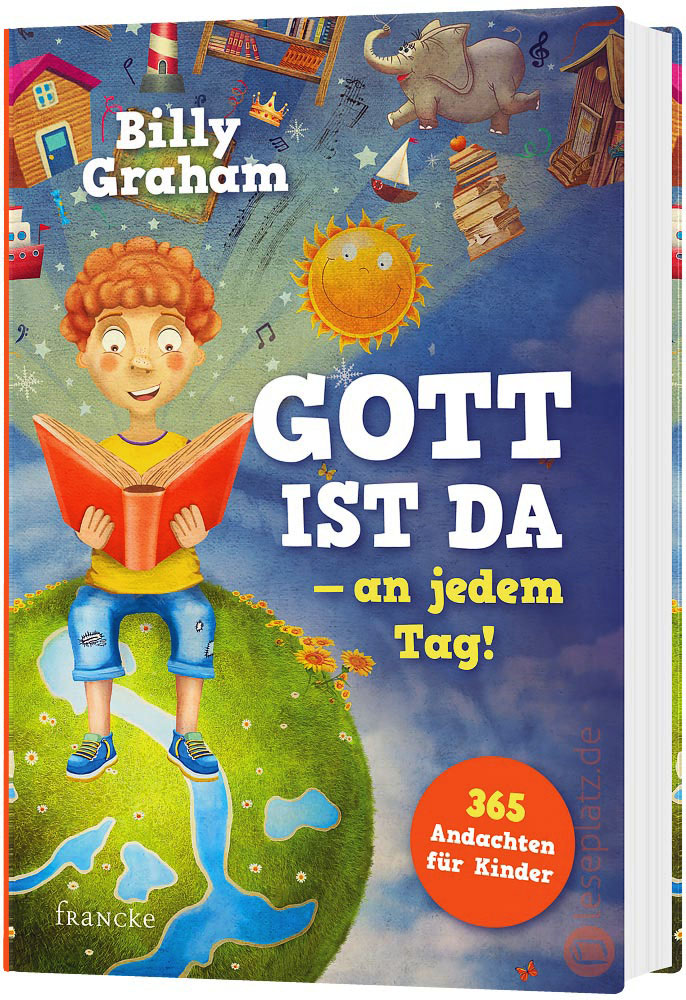 Gott ist da - an jedem Tag!