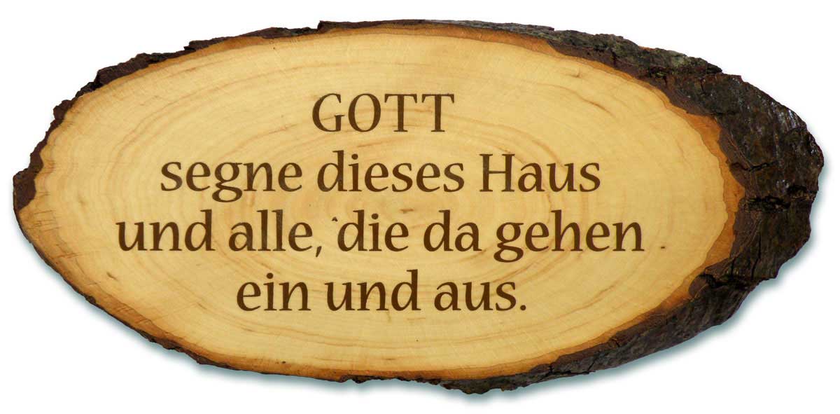 Baumrindenscheibe "Gott segne dieses Haus"