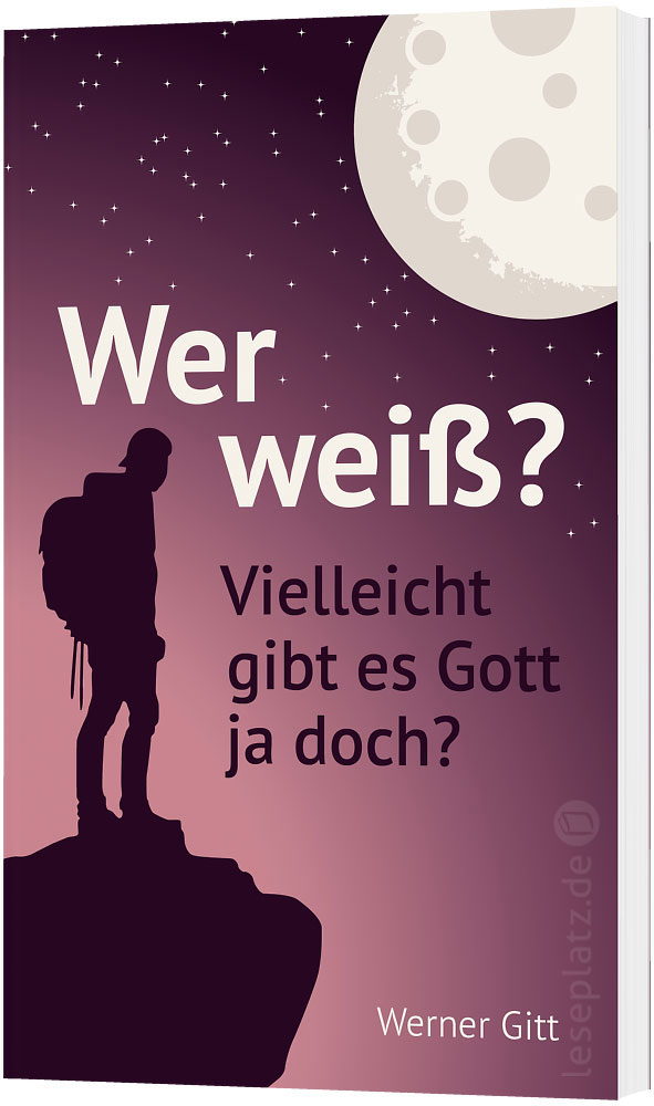 Wer weiß? Vielleicht gibt es Gott ja doch?