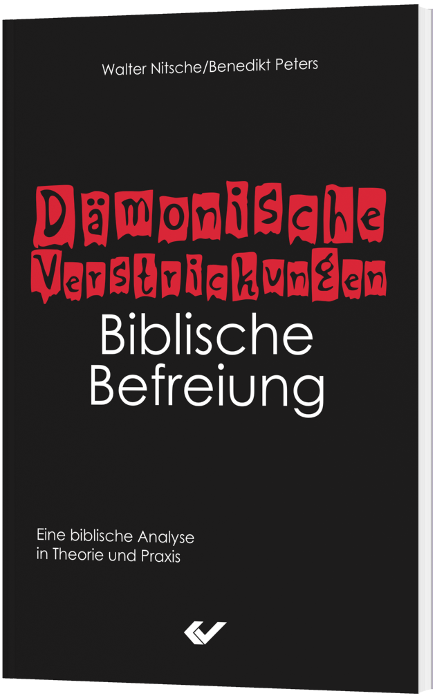 Dämonische Verstrickungen - Biblische Befreiung